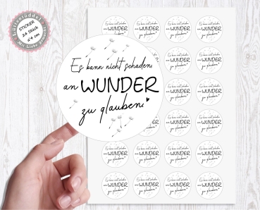 Sticker Aufkleber "Es kann nicht schaden an Wunder zu glauben" 24 Stück 4cm für Geschenk, Briefumschläge oder auch nur so von Lüttentüddel® -